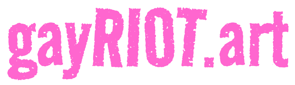 gayRIOT.art